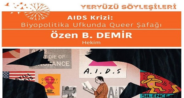Yeryüzü söyleşilerinde “AIDS krizi” | Kaos GL - LGBTİ+ Haber Portalı Haber