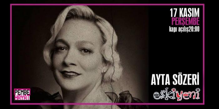 Ayta Sözeri bu akşam Ankara&rsquo;da! | Kaos GL - LGBTİ+ Haber Portalı Haber