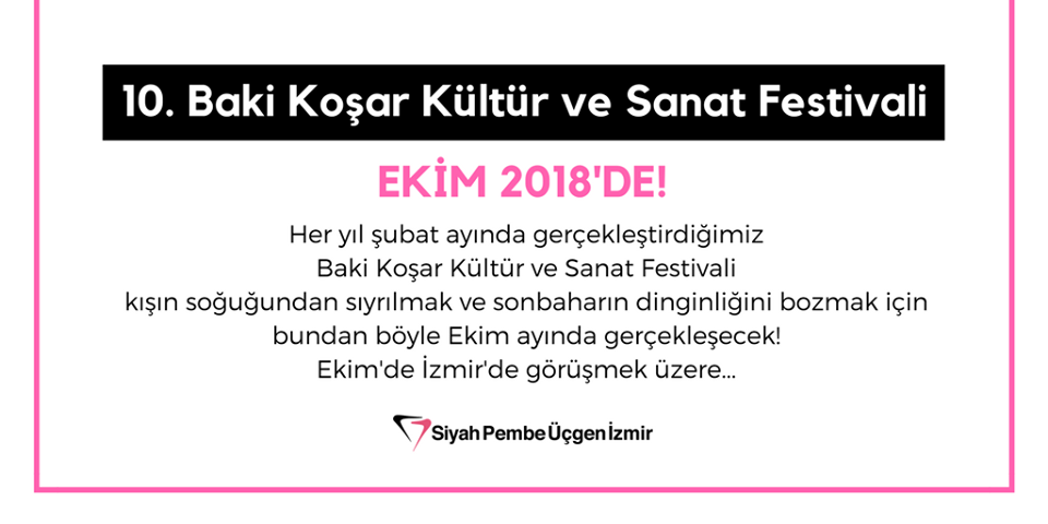 Baki Koşar Kültür ve Sanat Festivali artık güzü müjdeliyor! | Kaos GL - LGBTİ+ Haber Portalı Haber