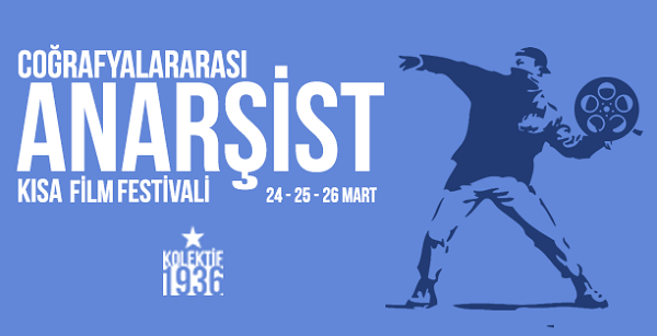 Coğrafyalararası Anarşist Kısa Film Festivali İzmir&rsquo;de! | Kaos GL - LGBTİ+ Haber Portalı Haber