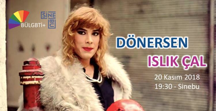 BÜLGBTİ+’dan “Dönersen Islık Çal” gösterimi | Kaos GL - LGBTİ+ Haber Portalı Haber
