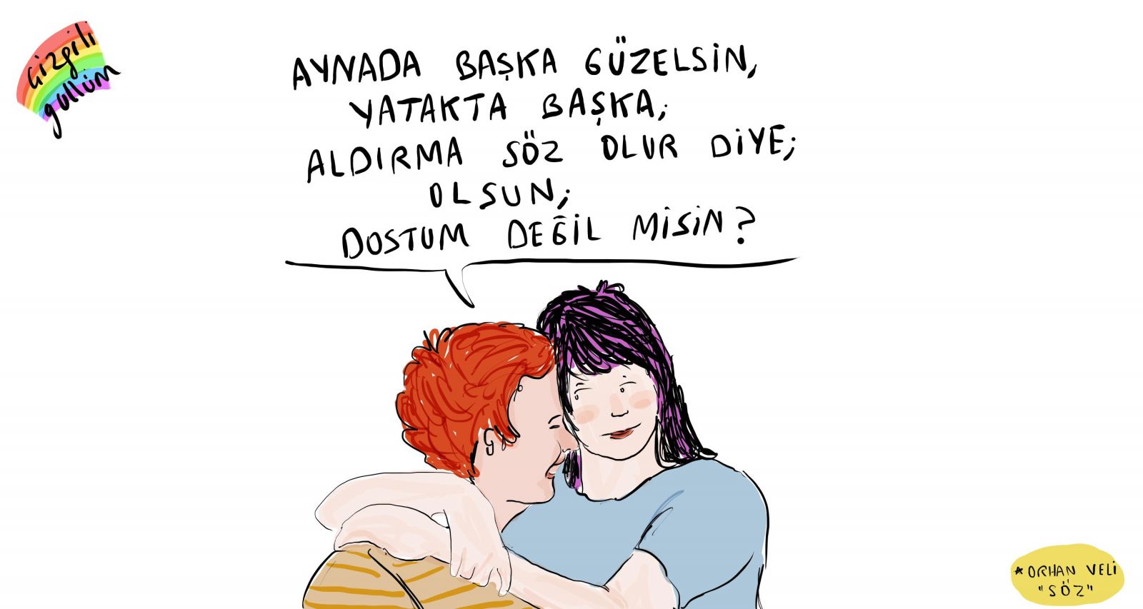 “Aldırma, dostum değil misin?” Kaos GL - LGBTİ+ Haber Portalı
