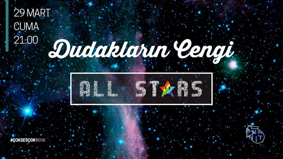 Dudakların Cengi: “All Stars” | Kaos GL - LGBTİ+ Haber Portalı Haber