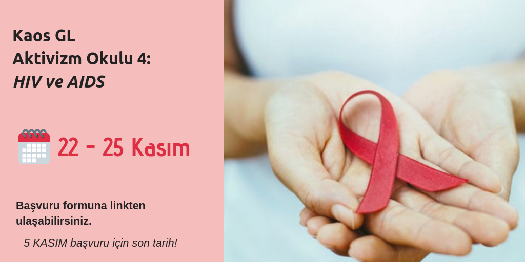 Kaos GL Aktivizm Okulu 4: HIV ve AIDS | Kaos GL - LGBTİ+ Haber Portalı Haber