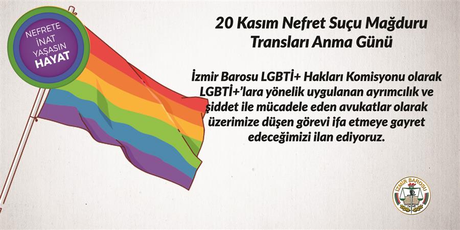 İzmir Barosu’ndan 20 Kasım açıklaması: Nefrete karşı yaşamı savunmaya kararlıyız | Kaos GL - LGBTİ+ Haber Portalı Haber