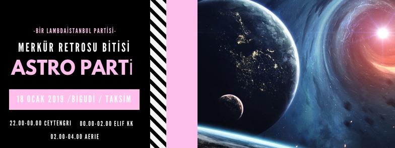 Lambda “Astro Parti”ye çağırıyor | Kaos GL - LGBTİ+ Haber Portalı Haber