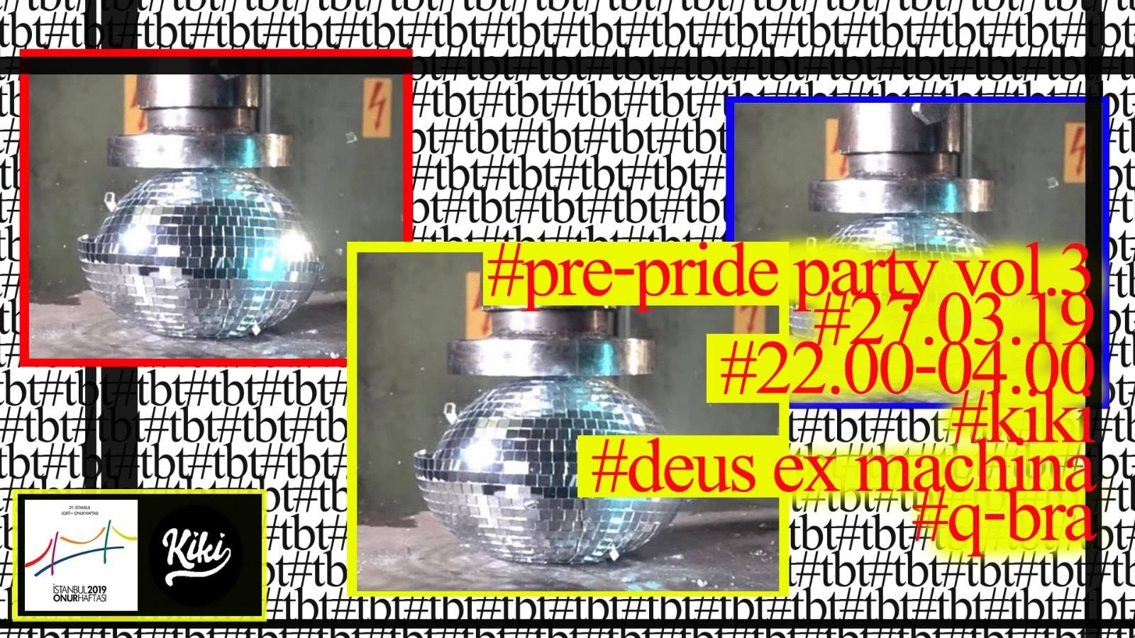 Pre-Pride Parti Vol.3 geliyor: #tbt | Kaos GL - LGBTİ+ Haber Portalı Haber
