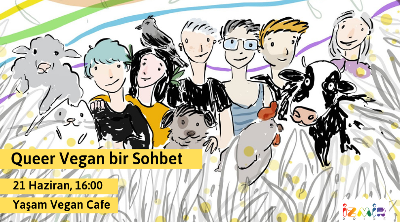 Queer Veganlık, 7. İzmir LGBTİ+ Onur Haftası’nda konuşulacak | Kaos GL - LGBTİ+ Haber Portalı Haber