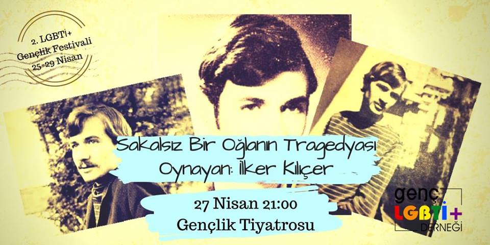 “Sakalsız Bir Oğlanın Tragedyası” 2. LGBTİ+ Gençlik Festivali’nde! | Kaos GL - LGBTİ+ Haber Portalı Haber