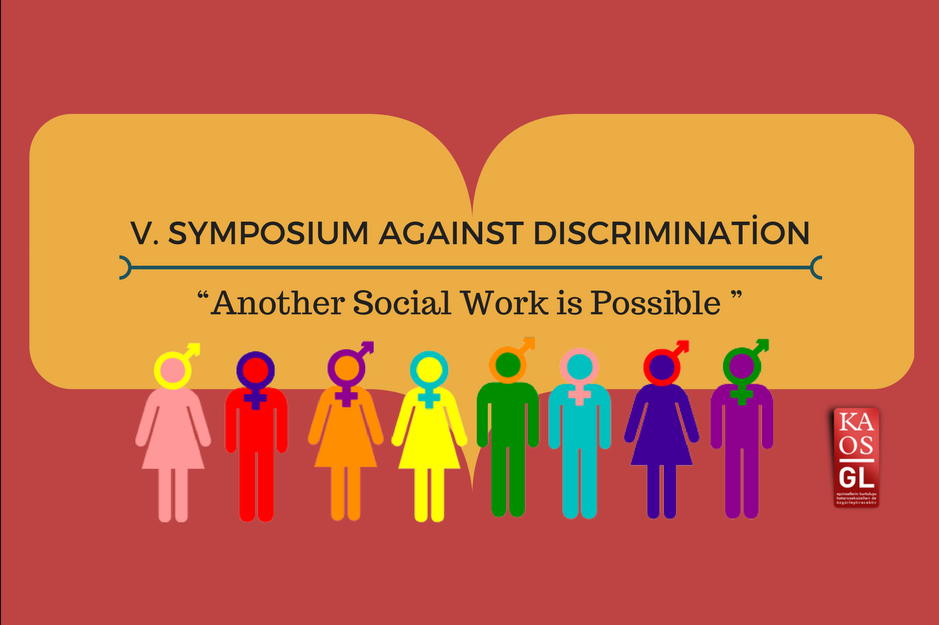 5th Symposium against Discrimination to take place in Ankara Kaos GL - News Portal for LGBTI+