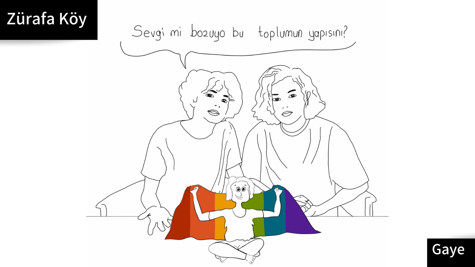 Ece ve Eda Zürafa Köy'de  | Kaos GL - LGBTİ+ Haber Portalı Gökkuşağı Forumu Köşe Yazısı